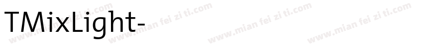 TMixLight字体转换