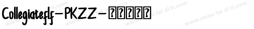 Collegiateflf-PKZZ字体转换