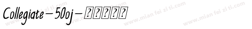 Collegiate-5Ooj字体转换