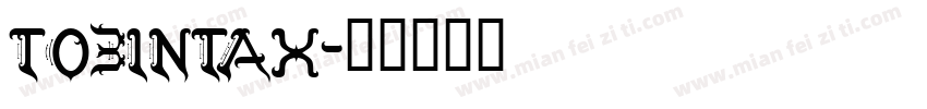 TOBINTAX字体转换