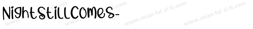 NightStillComes字体转换