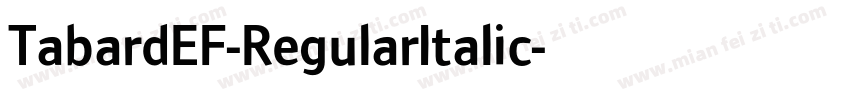 TabardEF-RegularItalic字体转换