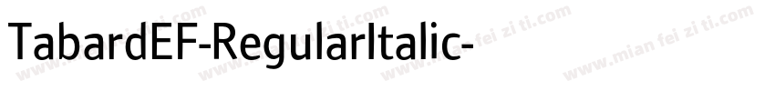 TabardEF-RegularItalic字体转换