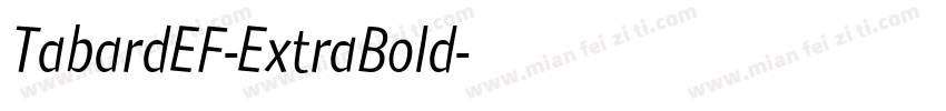 TabardEF-ExtraBold字体转换