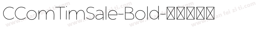 CComTimSale-Bold字体转换