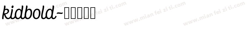 kidbold字体转换