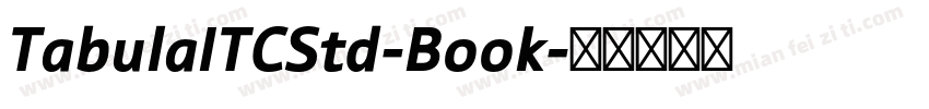 TabulaITCStd-Book字体转换