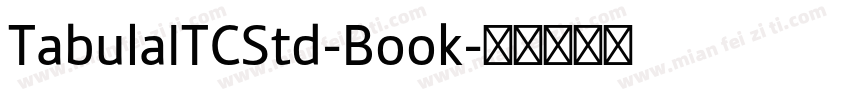 TabulaITCStd-Book字体转换