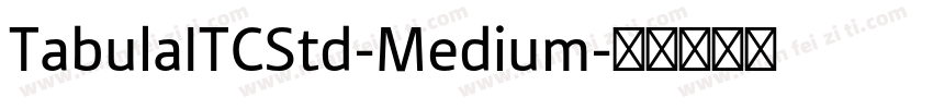 TabulaITCStd-Medium字体转换