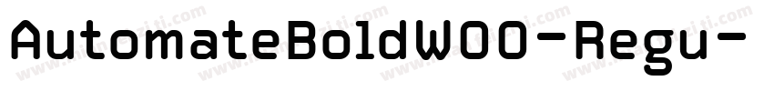 AutomateBoldW00-Regu字体转换