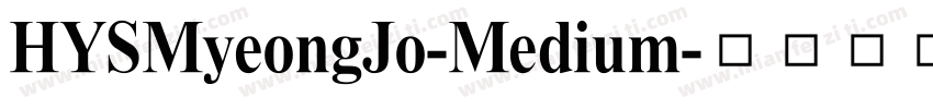 HYSMyeongJo-Medium字体转换