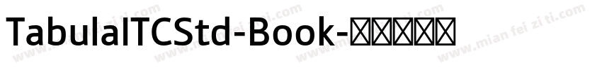 TabulaITCStd-Book字体转换