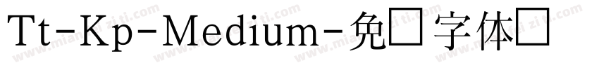 Tt-Kp-Medium字体转换