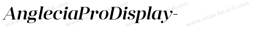 AngleciaProDisplay字体转换
