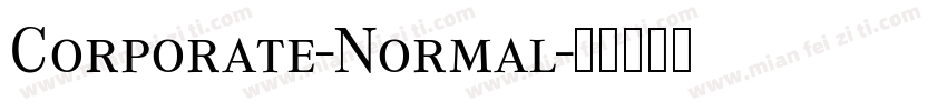 Corporate-Normal字体转换
