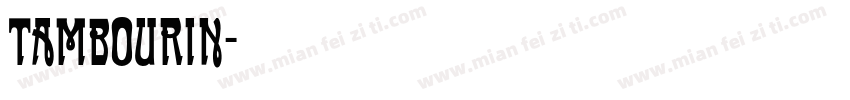Tambourin字体转换