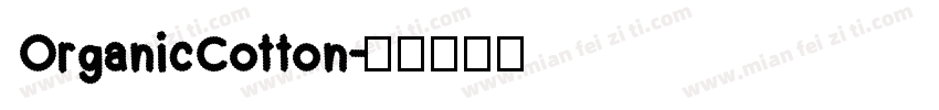 OrganicCotton字体转换