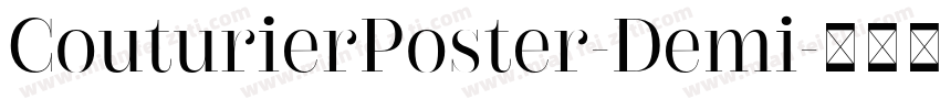 CouturierPoster-Demi字体转换