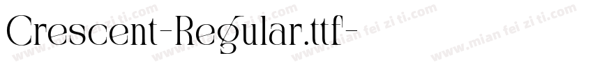 Crescent-Regular.ttf字体转换
