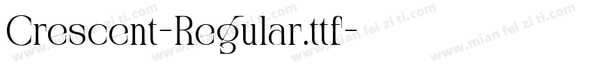 Crescent-Regular.ttf字体转换