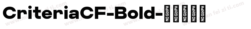 CriteriaCF-Bold字体转换