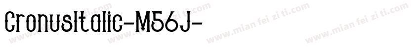 CronusItalic-M56J字体转换
