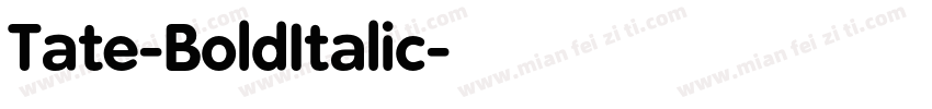 Tate-BoldItalic字体转换