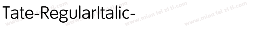 Tate-RegularItalic字体转换