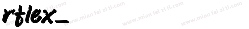 rflex字体转换