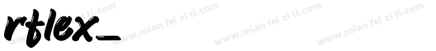 rflex字体转换