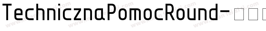 TechnicznaPomocRound字体转换