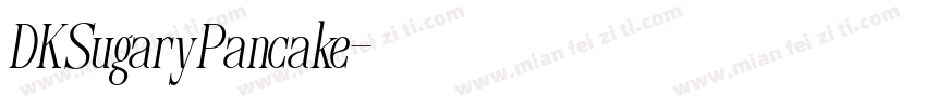 DKSugaryPancake字体转换