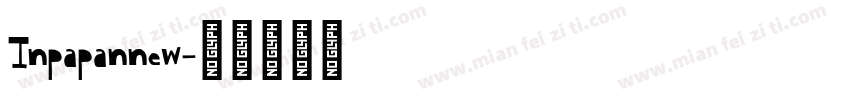 Inpapannew字体转换