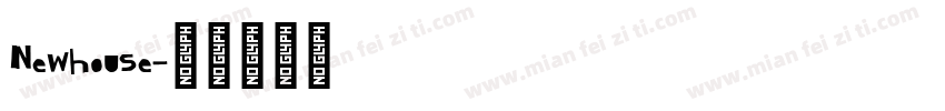 Newhouse字体转换