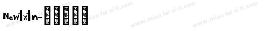 Newtxtn字体转换