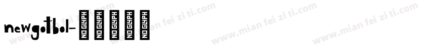 newgotbol字体转换
