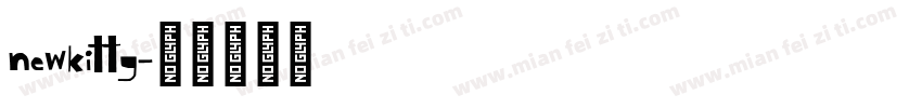 newkitty字体转换