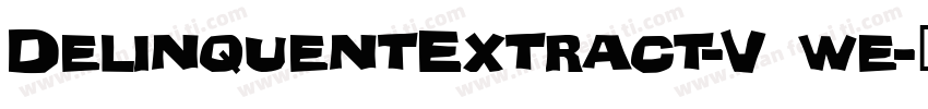 DelinquentExtract-V4we字体转换