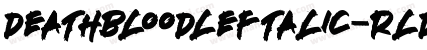DeathbloodLeftalic-rLD8字体转换