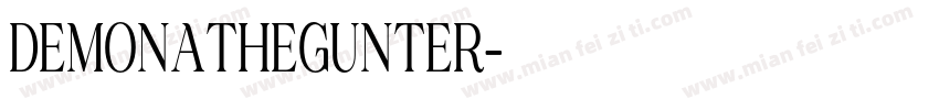 DEMONATHEGUNTER字体转换