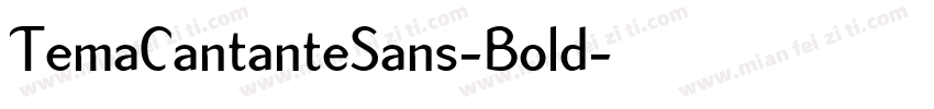 TemaCantanteSans-Bold字体转换