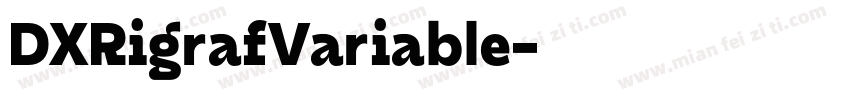 DXRigrafVariable字体转换