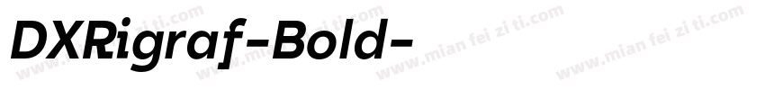 DXRigraf-Bold字体转换