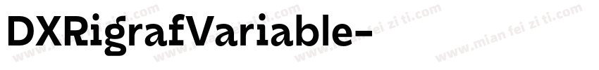 DXRigrafVariable字体转换