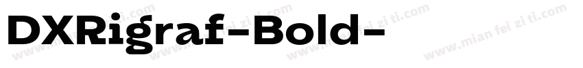 DXRigraf-Bold字体转换