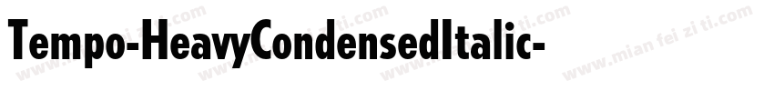 Tempo-HeavyCondensedItalic字体转换