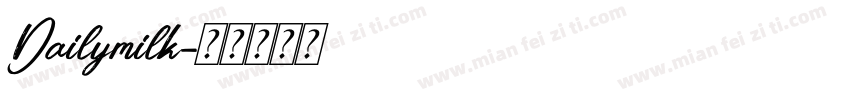 Dailymilk字体转换