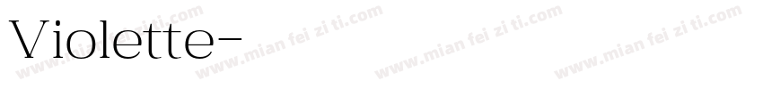 Violette字体转换