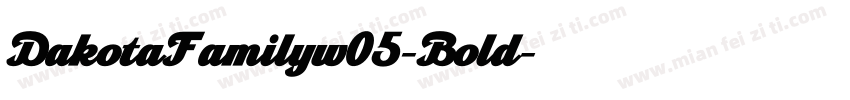 DakotaFamilyw05-Bold字体转换