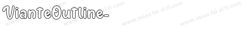 VianteOutline字体转换